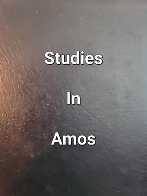 cover image of Studies In Amos